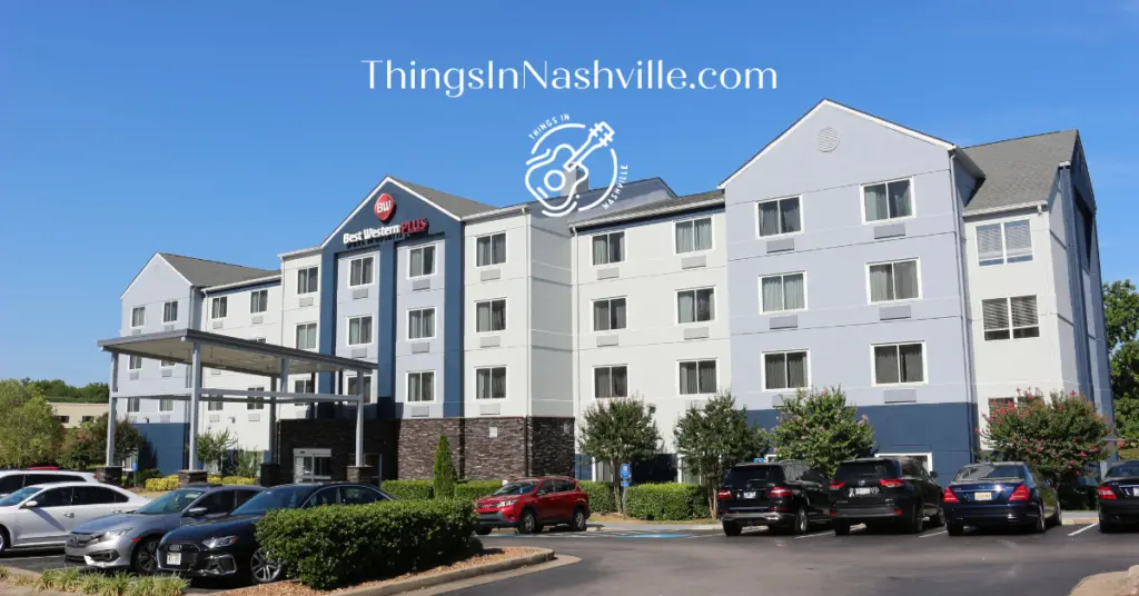 Best Western Plus near the Nashville airport.