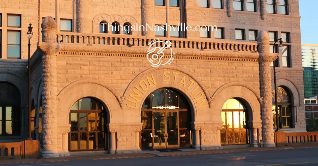 Nashville luxury hotels with a LOT of history! Union Station